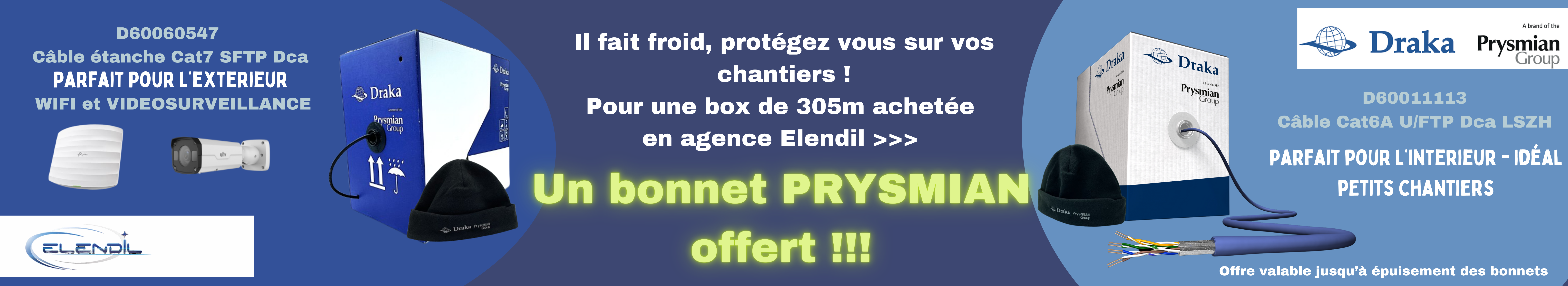 Un bonnet prysmian offert 